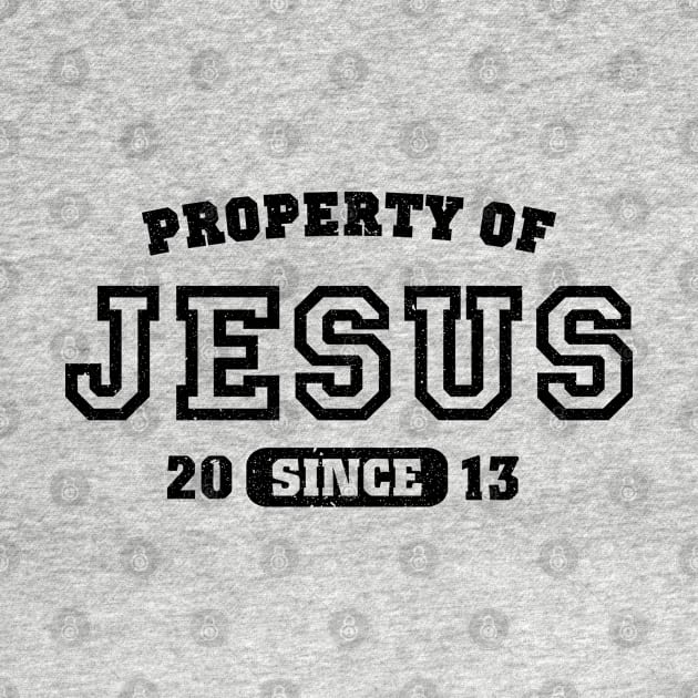 Property of Jesus since 2013 by CamcoGraphics